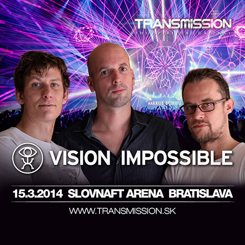 Transmission Bratislava 15 3 2014 VisionImpossible